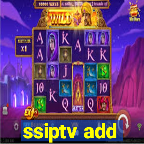 ssiptv add