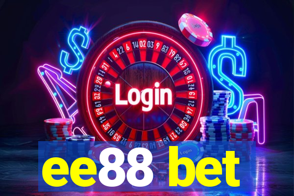 ee88 bet