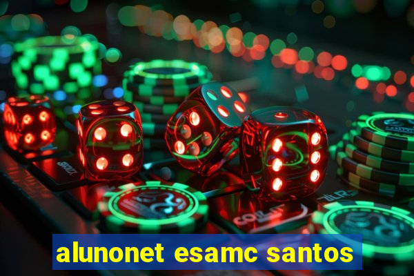 alunonet esamc santos