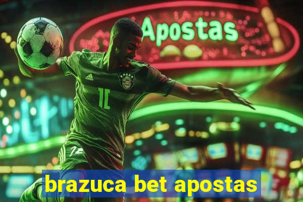 brazuca bet apostas