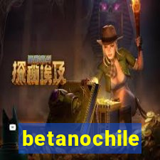 betanochile