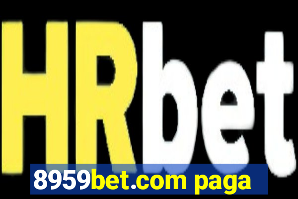 8959bet.com paga