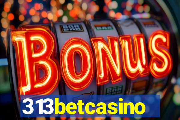 313betcasino