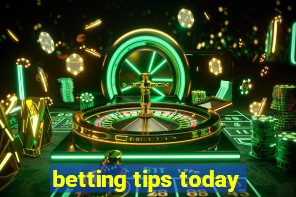 betting tips today