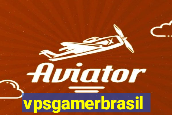 vpsgamerbrasil