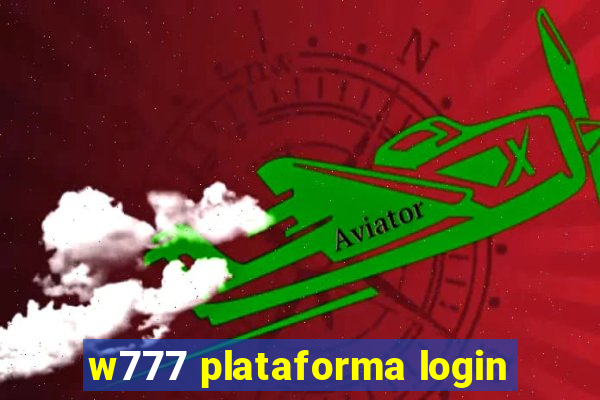 w777 plataforma login