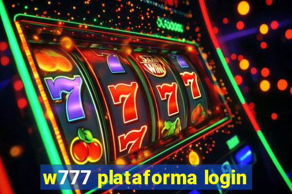 w777 plataforma login