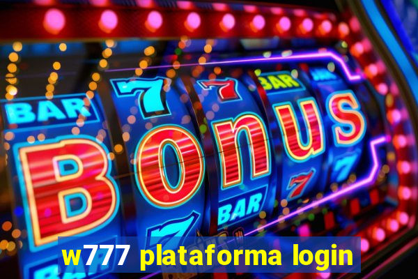 w777 plataforma login