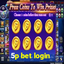 5p bet login