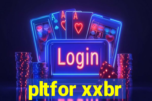 pltfor xxbr