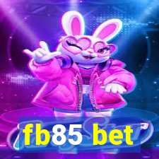 fb85 bet