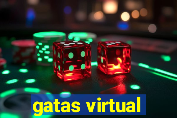 gatas virtual