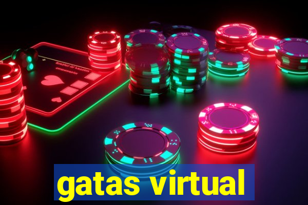 gatas virtual