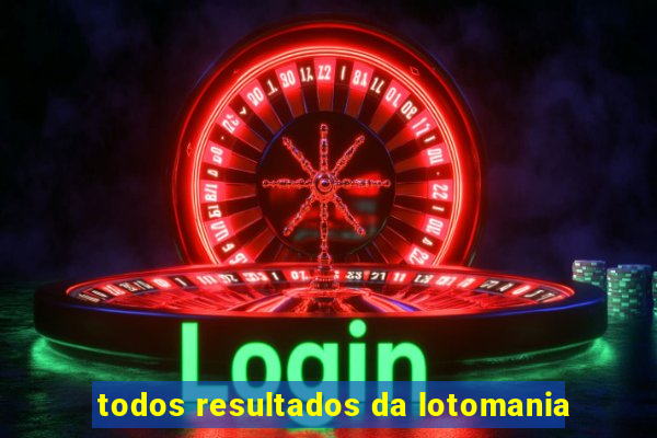 todos resultados da lotomania