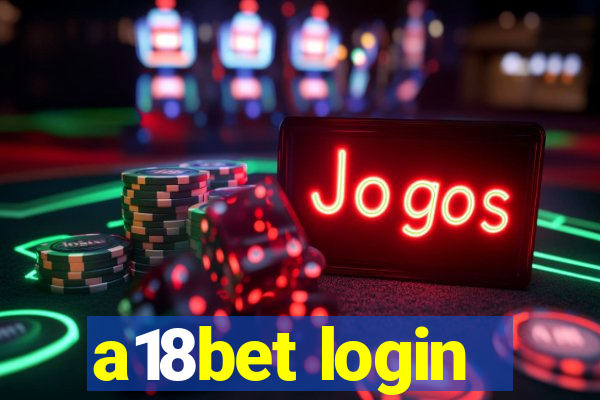 a18bet login