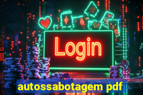 autossabotagem pdf