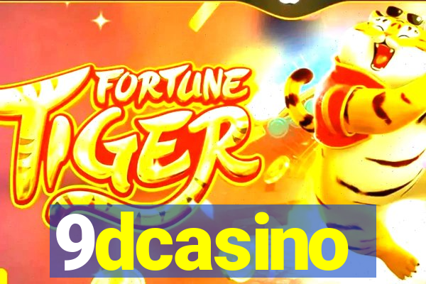 9dcasino