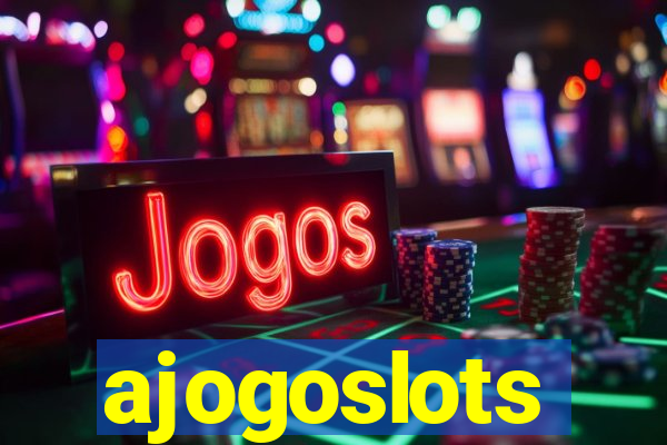 ajogoslots