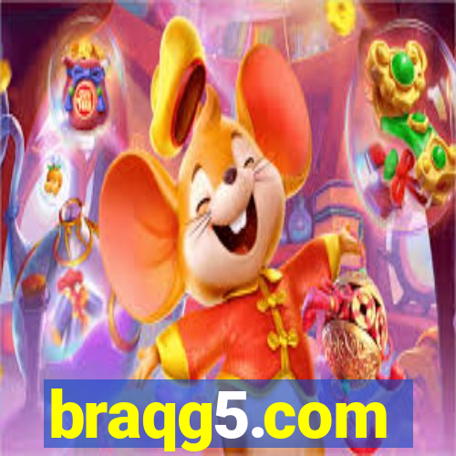 braqg5.com