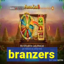 branzers