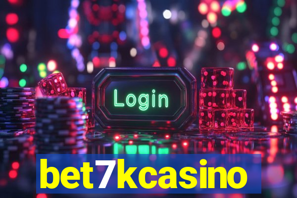 bet7kcasino