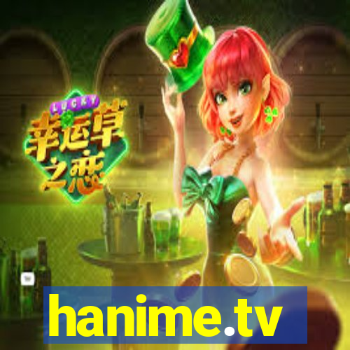 hanime.tv