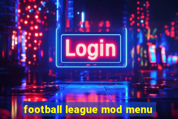 football league mod menu