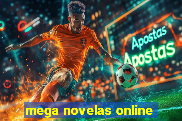 mega novelas online