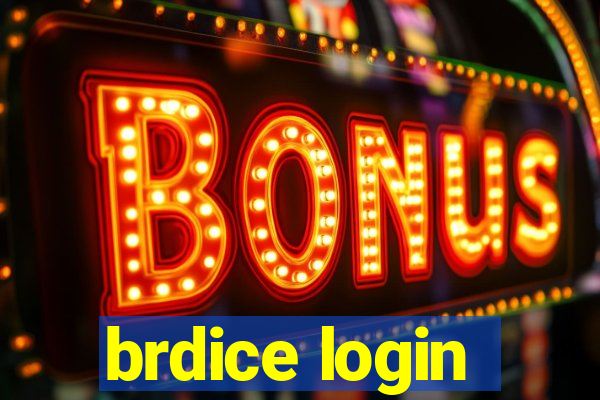 brdice login