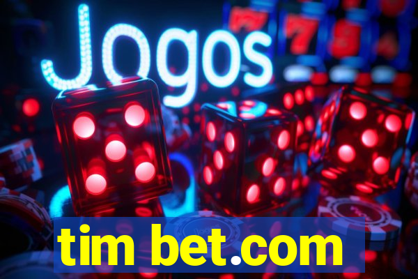 tim bet.com