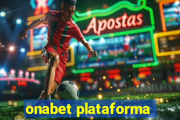 onabet plataforma