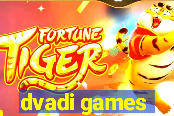 dvadi games