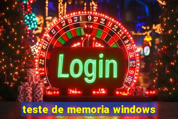 teste de memoria windows