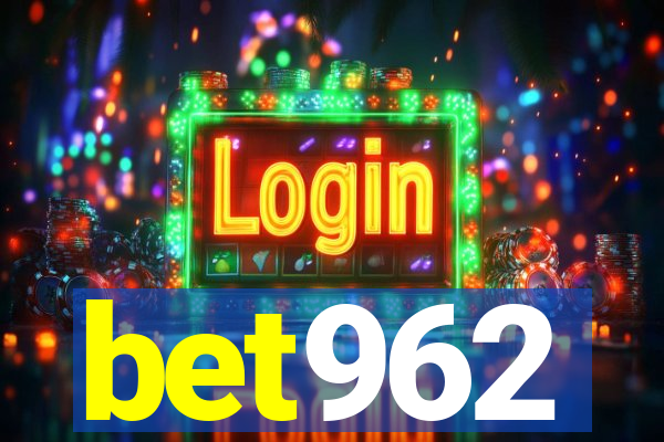 bet962