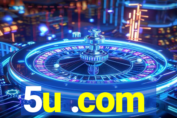 5u .com