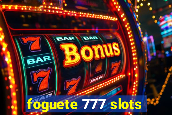 foguete 777 slots