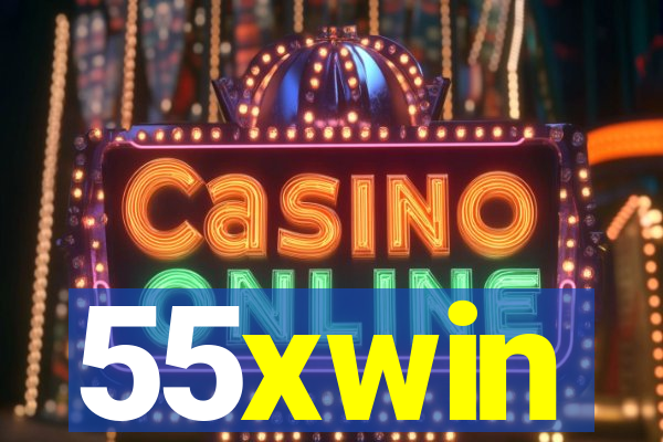 55xwin