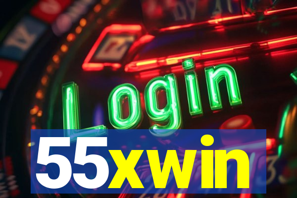 55xwin