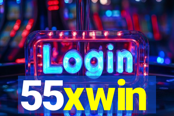 55xwin