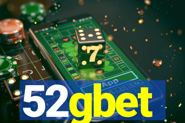 52gbet