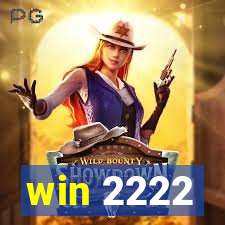 win 2222