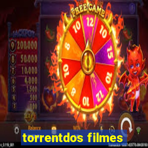 torrentdos filmes