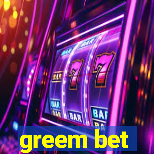 greem bet