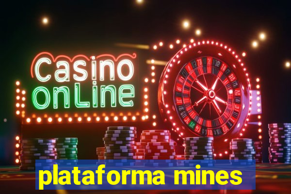 plataforma mines