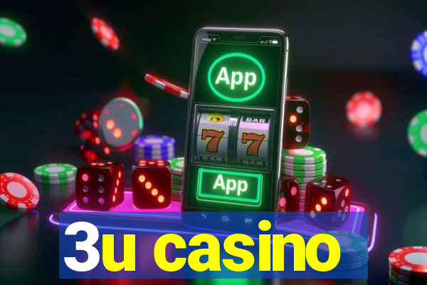 3u casino