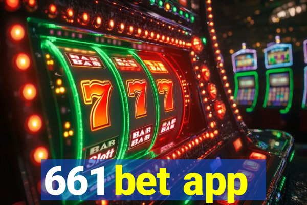 661 bet app