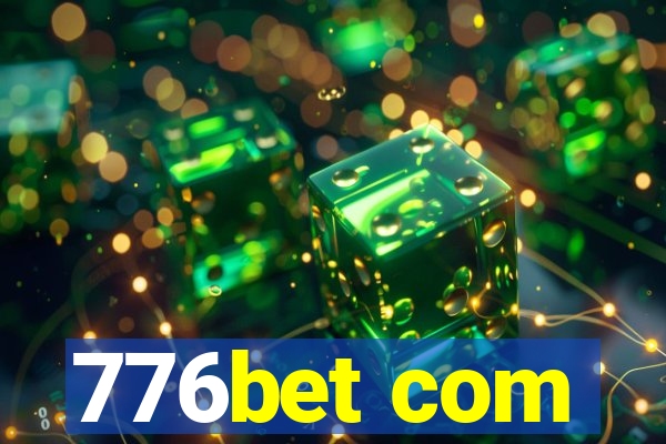 776bet com