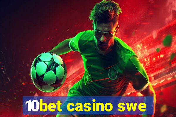 10bet casino swe