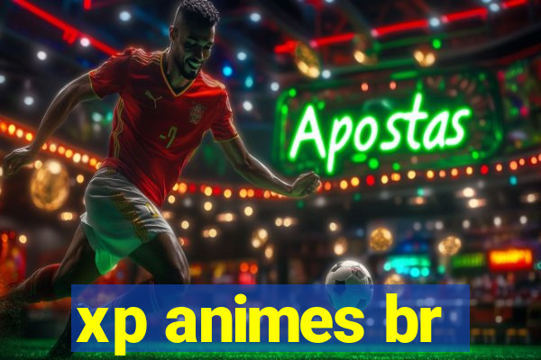 xp animes br