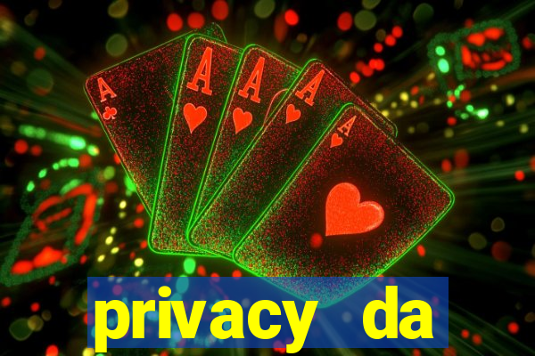 privacy da pipokinha gratis